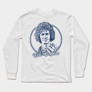 Eric Clapton --- Retro Style Fan Artwork Long Sleeve T-Shirt